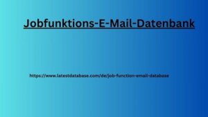 Jobfunktions-E-Mail-Datenbank